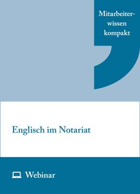 Online-Seminar: Englisch im Notariat (eintägig, 15.10.2026)