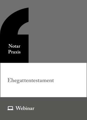 Online-Seminar: Ehegattentestament (26.06.2026)
