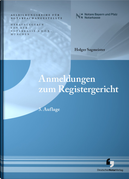 Anmeldungen zum Registergericht