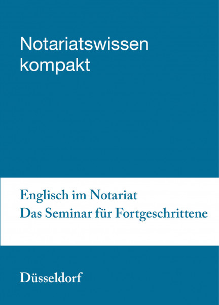 04.06.20 in Düsseldorf - Englisch im Notariat