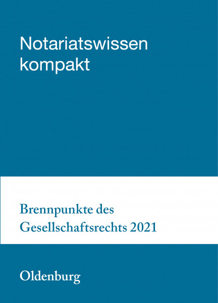 25.11.21 in Oldenburg - Brennpunkte des Gesellschaftsrechts 2021