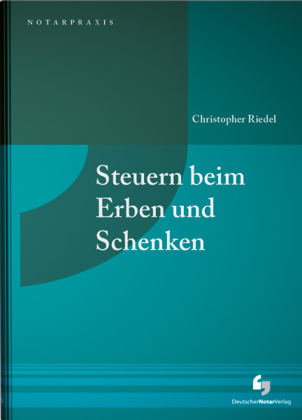 Steuern beim Erben und Schenken