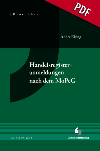 Handelsregisteranmeldungen nach dem MoPeG - eBroschüre (PDF)