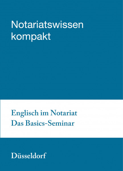 26.03.20 in Düsseldorf - Englisch im Notariat