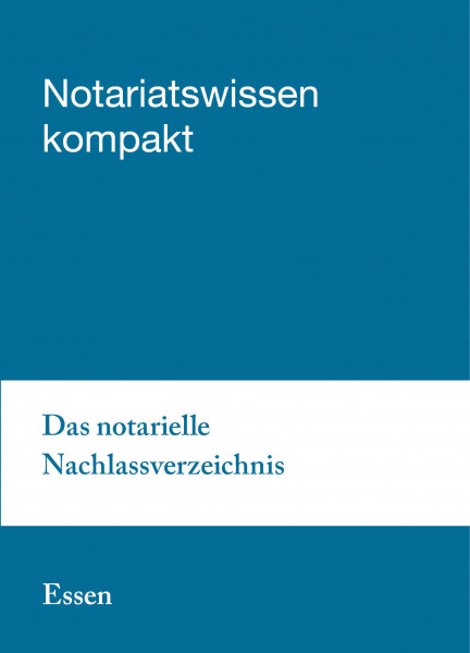 10.05.19 in Essen - Das notarielle Nachlassverzeichnis