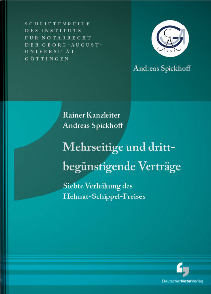 Mehrseitige und drittbegünstigende Verträge - Siebte Verleihung des Helmut-Schippel-Preises